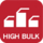 High Bulk